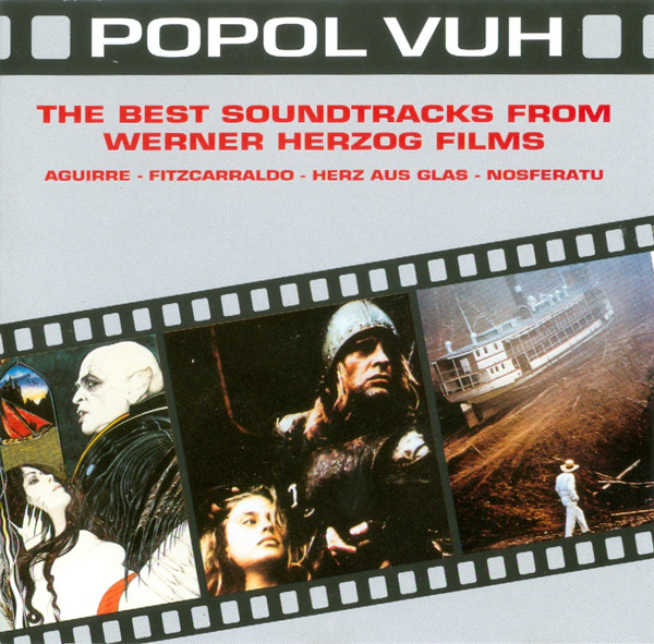 descargar álbum Popol Vuh - The Best Soundtracks From Werner Herzog Films