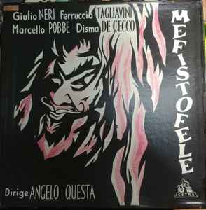 Arrigo Boito – Mefistofele (1963, Box Set) - Discogs