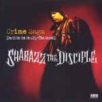 Shabazz The Disciple – Crime Saga (Death Be The Penalty - The