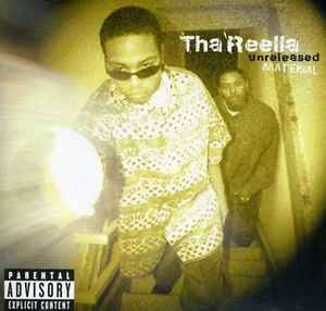 Tha Reella – Unreleased Material (2009, CDr) - Discogs