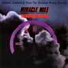 Tangerine Dream - Miracle Mile (Original Soundtrack From The Hemdale Motion Picture)