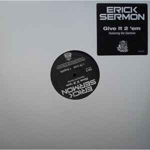 Erick Sermon - Give It 2 'em album cover