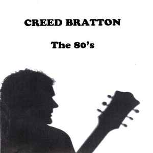 Creed Bratton - The 80's album cover