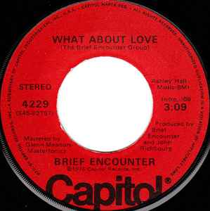 What About Love - Brief Encounter