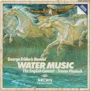 Georg Friedrich Händel - Water Music