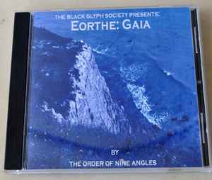 The Order Of Nine Angles - Eorthe: Gaia album cover