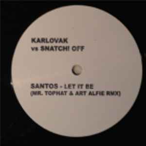 Santos - Let It Be (Mr. Tophat & Art Alfie Remix) album cover