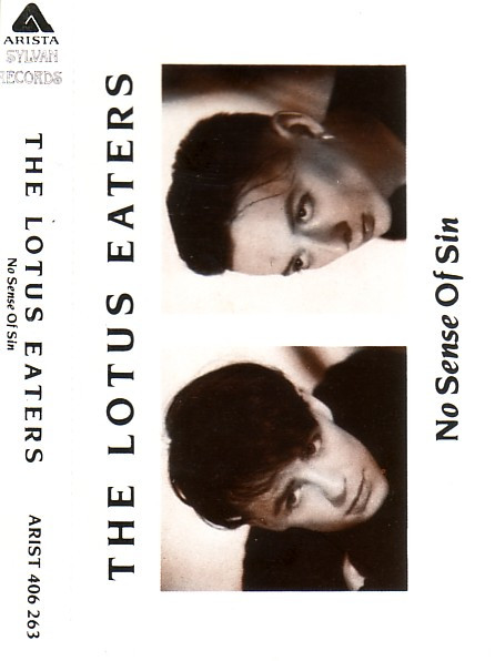 The Lotus Eaters - No Sense Of Sin | Releases | Discogs