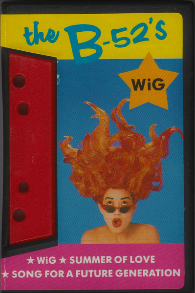 The B 52 s Wig 1987 Cassette Discogs