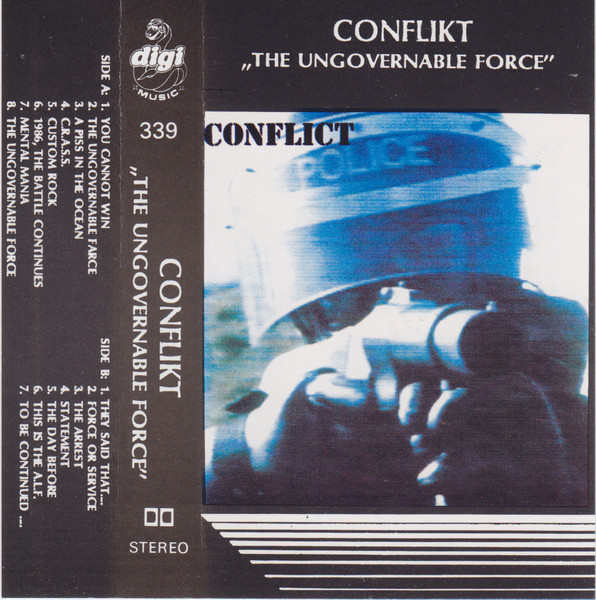 Conflict - The Ungovernable Force | Releases | Discogs