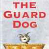 Dick King-Smith Read By David Riley (15) - The Guard Dog
