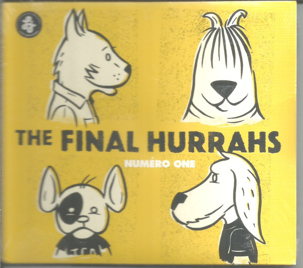 last ned album The Final Hurrahs - Numéro One