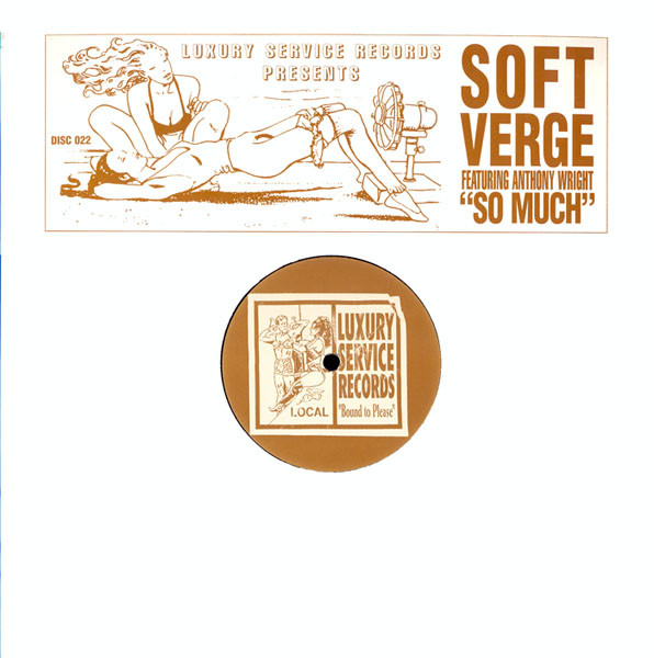 descargar álbum Soft Verge Featuring Anthony Wright - So Much