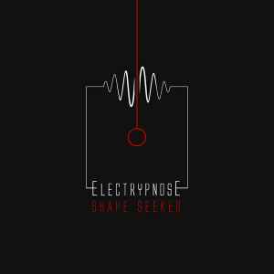 Electrypnose - Shape Seeker album cover