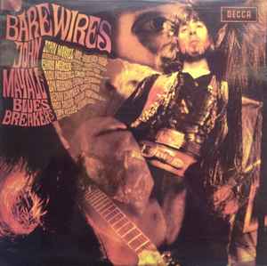 John Mayall's Bluesbreakers – Bare Wires (1968, Vinyl) - Discogs