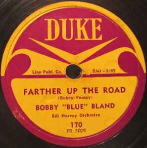 Bobby Bland - Sometime Tomorrow / Farther Up The Road