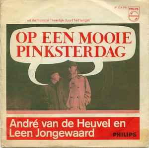 André Van Den Heuvel - Op Een Mooie Pinksterdag
