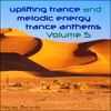 Various - Uplifting Trance And Melodic Energy Trance Anthems Volume 5
