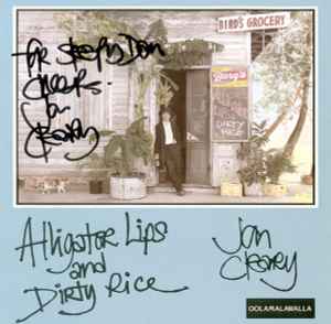 Jon Cleary - Alligator Lips And Dirty Rice album cover