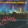 The Human League - Holiday '80