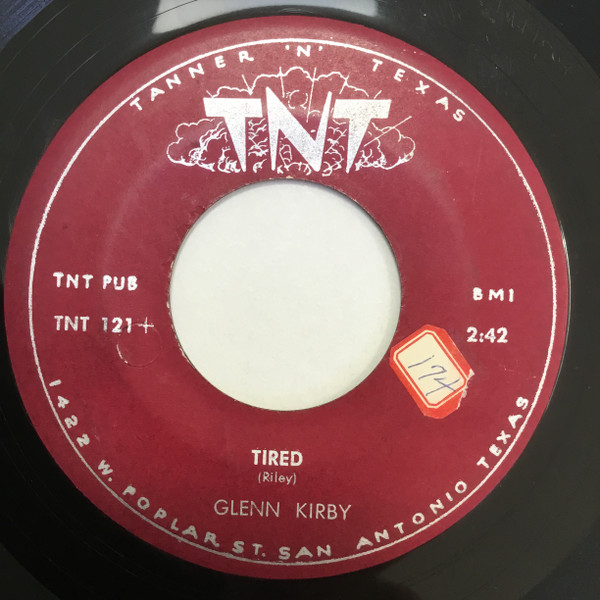 Glenn Kirby – Tired / I Love Blue Eyes (1955, Vinyl) - Discogs
