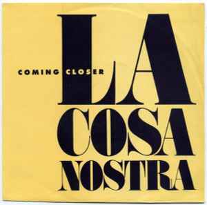 La Cosa Nostra - Coming Closer album cover