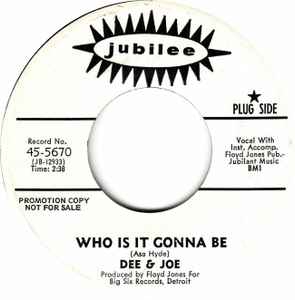 Dee & Joe -  Who Is It Gonna Be  album cover