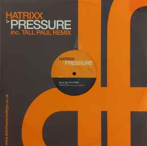 Portada de album Hatrixx - Pressure (Inc. Tall Paul Remix)