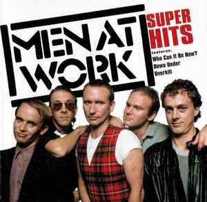 Men At Work - Super Hits album cover