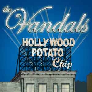 Hollywood Potato Chip - The Vandals