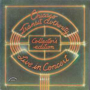 Chicago (2) - Live In Concert - Collectors Edition album cover