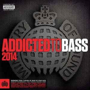 Various - Addicted To Bass 2014