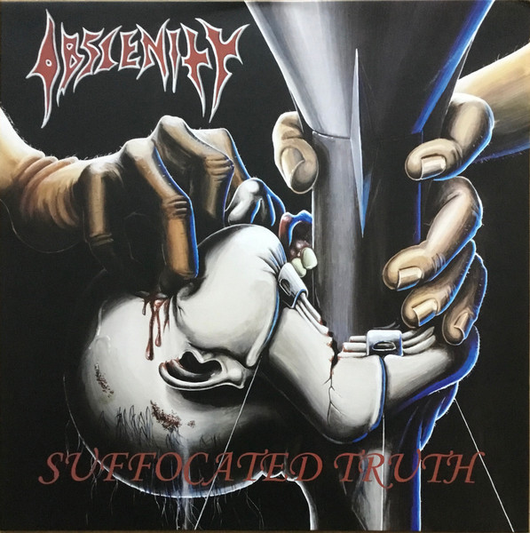 Obscenity - Suffocated Truth | Releases | Discogs