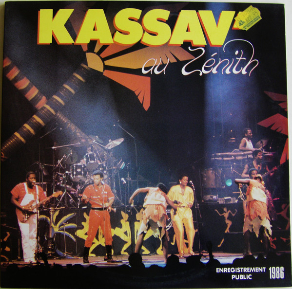 Kassav' – Kassav' Au Zenith (1987, Gatefold Sleeve, Vinyl) - Discogs