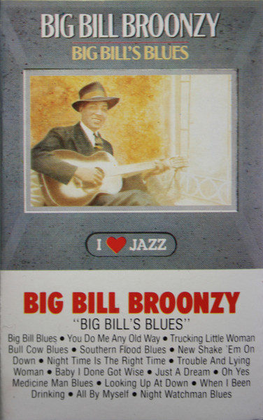 Big Bill Broonzy - Big Bill's Blues | Releases | Discogs