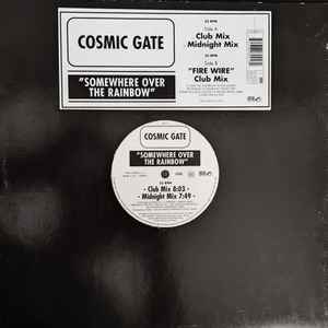 Cosmic Gate - Somewhere Over The Rainbow