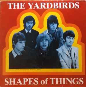 Shapes Of Things - The Yardbirds