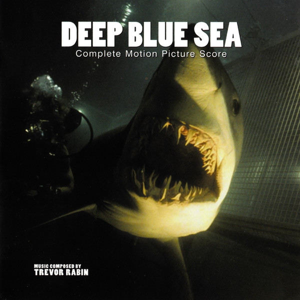 Trevor Rabin – Deep Blue Sea (Complete Motion Picture Score) (2013