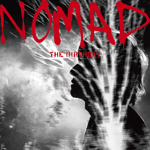 The Birthday – Nomad (2017, CD) - Discogs