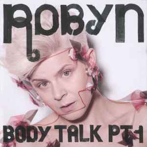Robyn - Body Talk Pt. 1 album cover