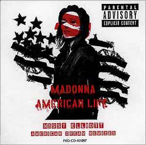 Madonna – American Life (Missy Elliott American Dream