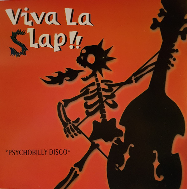 télécharger l'album Various - Viva La Slap Psychobilly Disco