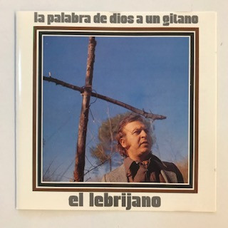 last ned album El Lebrijano - La Palabra De Dios A Un Gitano