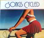 Cover of Songs Cycled, 2013, CD