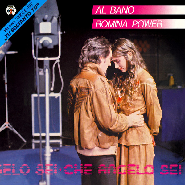Обложка конверта виниловой пластинки Al Bano & Romina Power - Che Angelo Sei