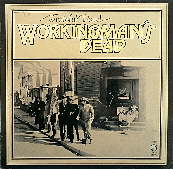 The Grateful Dead – Workingman's Dead (1970, Pitman Pressing