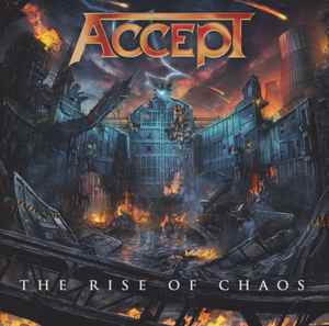 The Rise Of Chaos - Accept