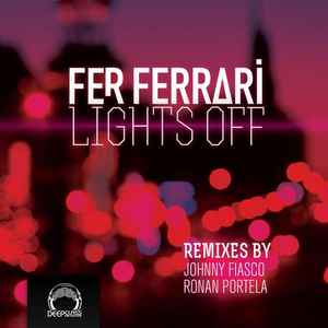 Fer Ferrari - Lights Off album cover