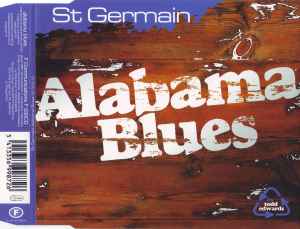 Alabama Blues - St Germain