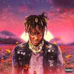 Legends Never Die / Juice WRLD